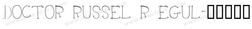 Doctor Russel R EGUL字体转换